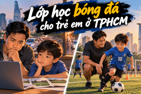Lớp học bóng đá cho trẻ em ở TPHCM