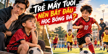 Trẻ mấy tuổi nên bắt đầu học bóng đá